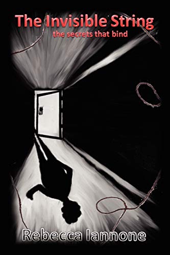 The Invisible String: The Secrets That Bind