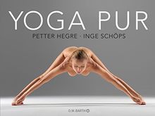 Yoga pur de Hegre, Petter, Schöps, Inge  | Livre | état très bon