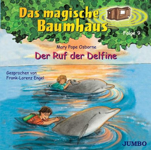 Das Magische Baumhaus 9/Delfine,der Ruf der von Osborne