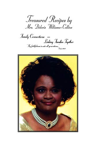 Treasured Recipes By: Deloris Williams - Collins