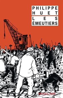 Les émeutiers