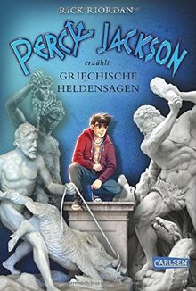 Percy Jackson erzählt: Griechische Heldensagen