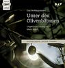 Unter den Olivenbäumen: Ungekürzte Lesung mit Mario Adorf (1 mp3-CD)
