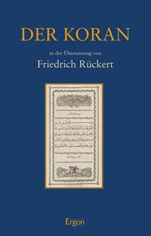 Der Koran: in der Übersetzung von Friedrich Rückert