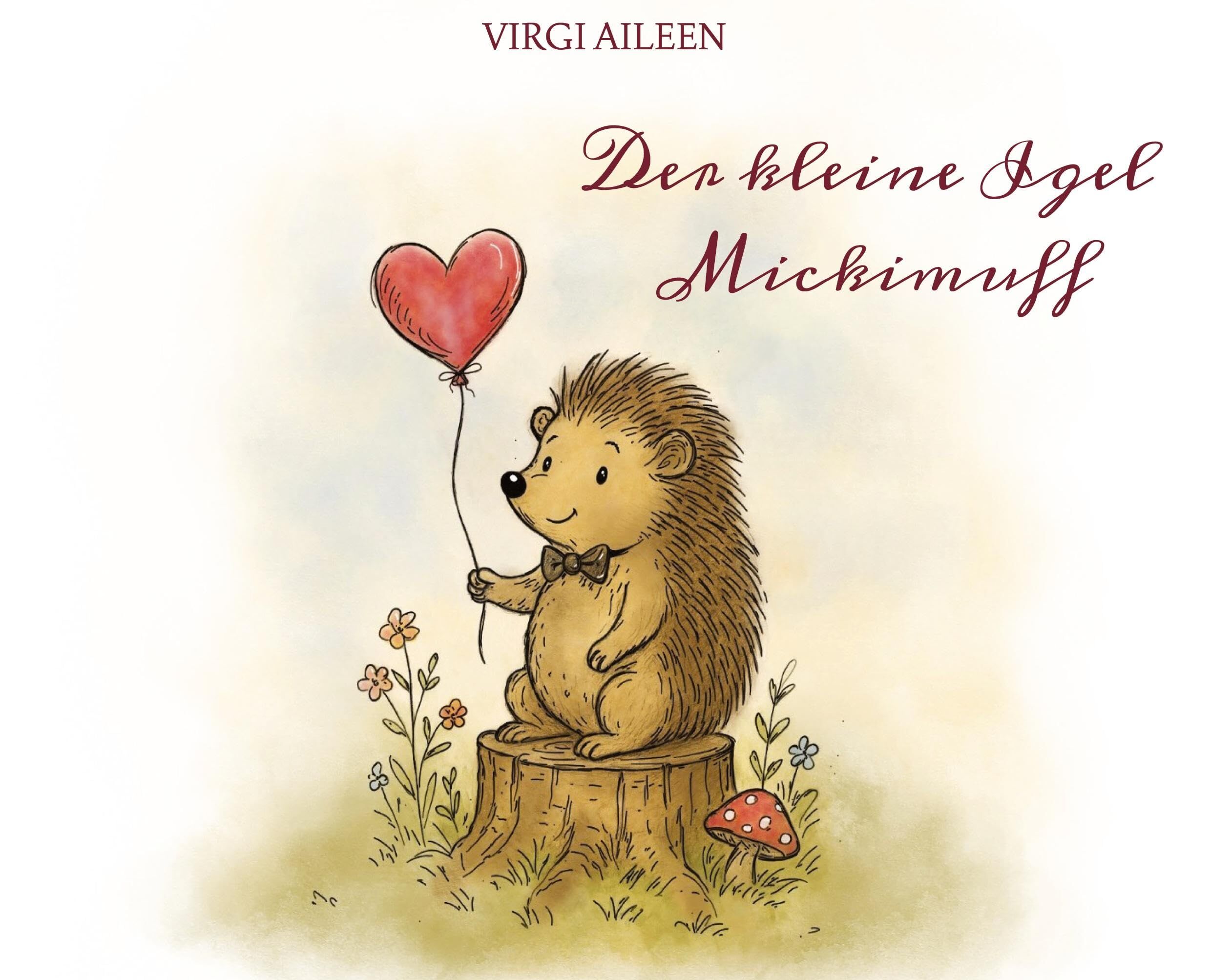Der kleine Igel Mickimuff