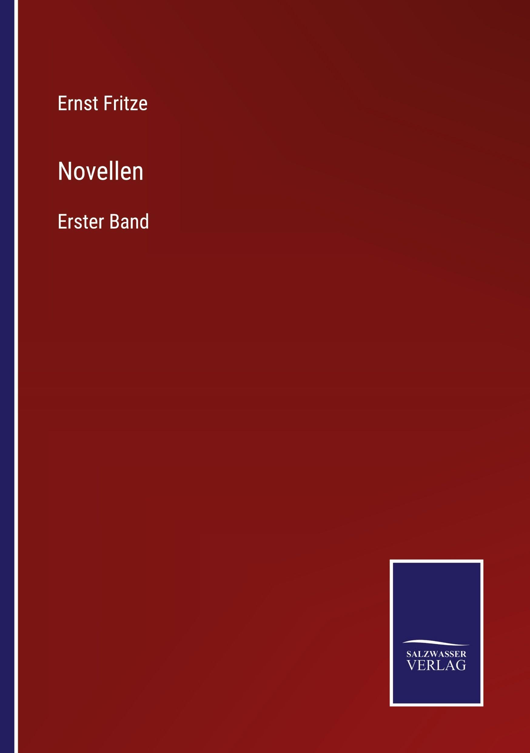 Novellen: Erster Band