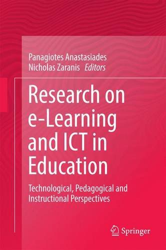 Research on e-Learning and ICT in Education: Technological, Pedagogical and Instructional Perspectives
