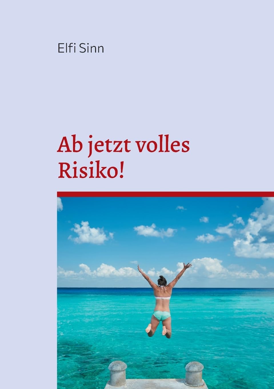 Ab jetzt volles Risiko!: Unmögliche und fantastische Geschichten - 7