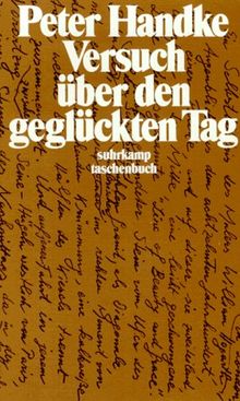 Versuch über den geglückten Tag