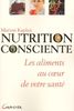 Nutrition consciente (Le Corps et l'Esprit)