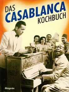 Das Casablanca Kochbuch