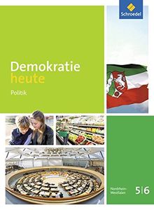 Demokratie heute - Ausgabe 2016 für Nordrhein-Westfalen: Schülerband 5 / 6