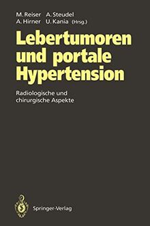 Lebertumoren und portale Hypertension: Radiologische und chirurgische Aspekte