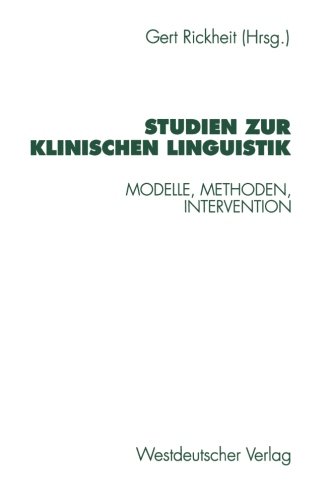 Studien zur Klinischen Linguistik (Psycholinguistische Studien)