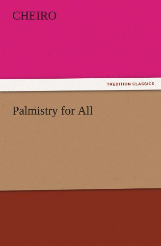 Palmistry for All (TREDITION CLASSICS)