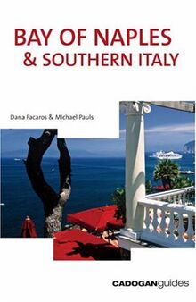 Bay of Naples and Southern Italy (Cadogan Guides) von Facaros, Dana | Buch | Zustand gut