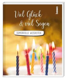 Geschenkheft »Viel Glück & viel Segen«: Humorvolle Weisheiten