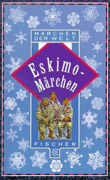Eskimo- Märchen.