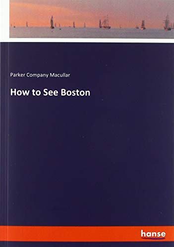 How to See Boston