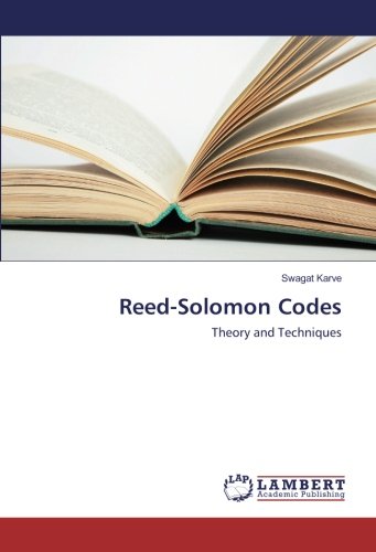 Reed-Solomon Codes: Theory and Techniques