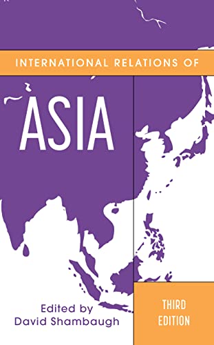 International Relations of Asia, Third Edition (Asia in World Politics)