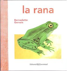 La Rana (Conocer y comprender)