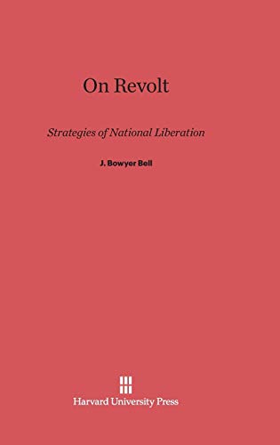 On Revolt: Strategies of National Liberation