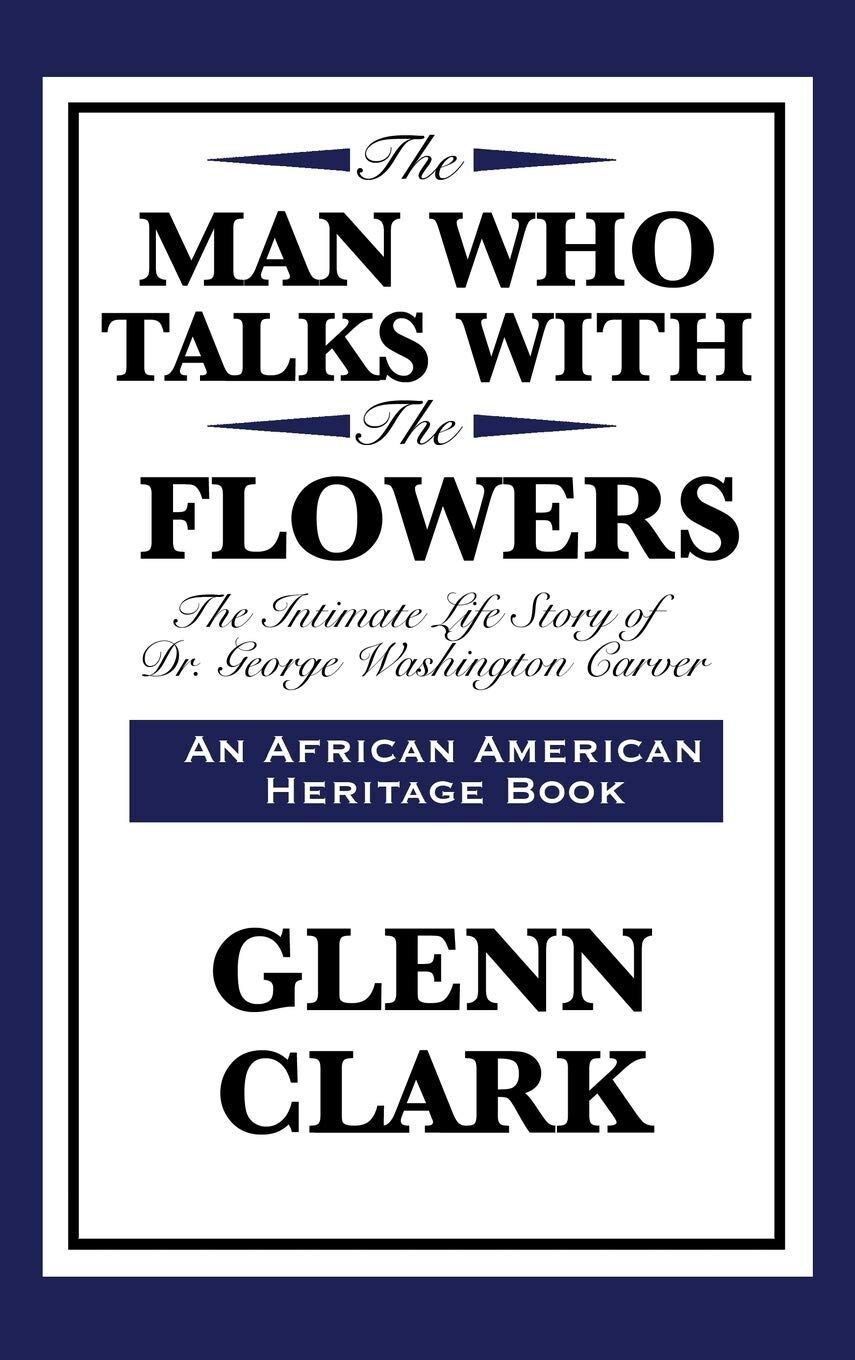 The Man Who Talks with the Flowers
