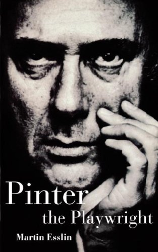 Pinter the Playwright (Plays and Playwrights)