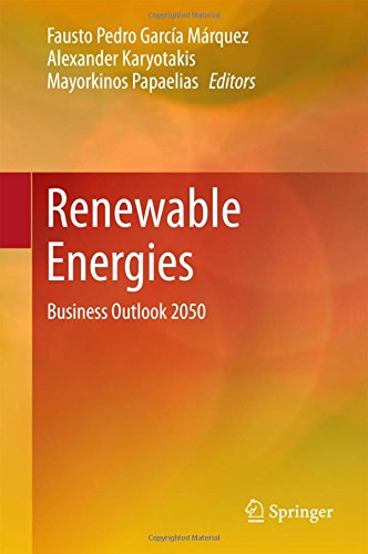 Renewable Energies: Business Outlook 2050