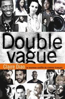 Double Vague : Le nouveau souffle du cinéma français
