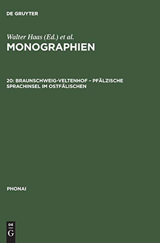 Braunschweig-Veltenhof – Pfälzische Sprachinsel im Ostfälischen (Phonai, 20, Band 20)