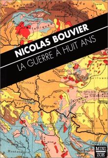 La guerre à huit ans : et autres textes