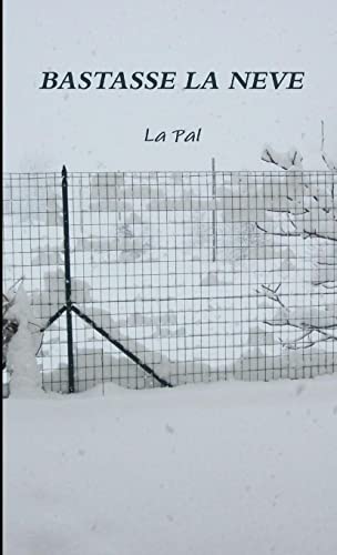 Bastasse La Neve