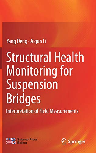 Structural Health Monitoring for Suspension Bridges: Interpretation of Field Measurements