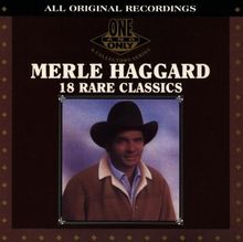 18 Rare Classics von Merle Haggard | CD | état bon