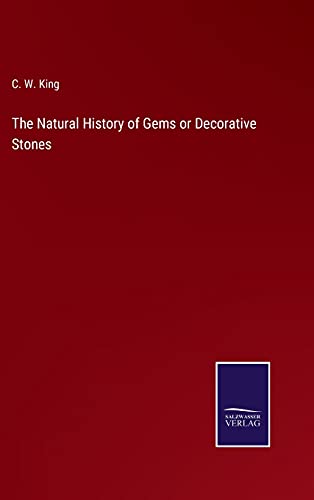 The Natural History of Gems or Decorative Stones