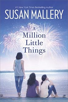 A Million Little Things: Girls of Mischief Bay 03