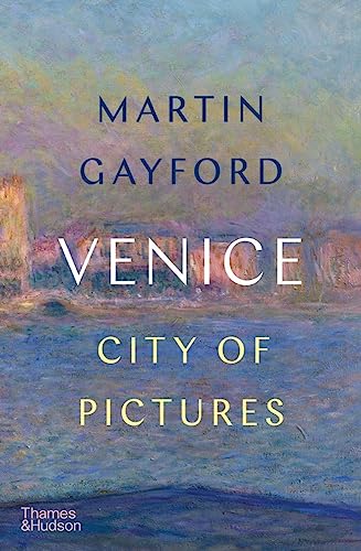 Gayford, Martin: Venice