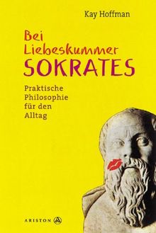 Bei Liebeskummer Sokrates