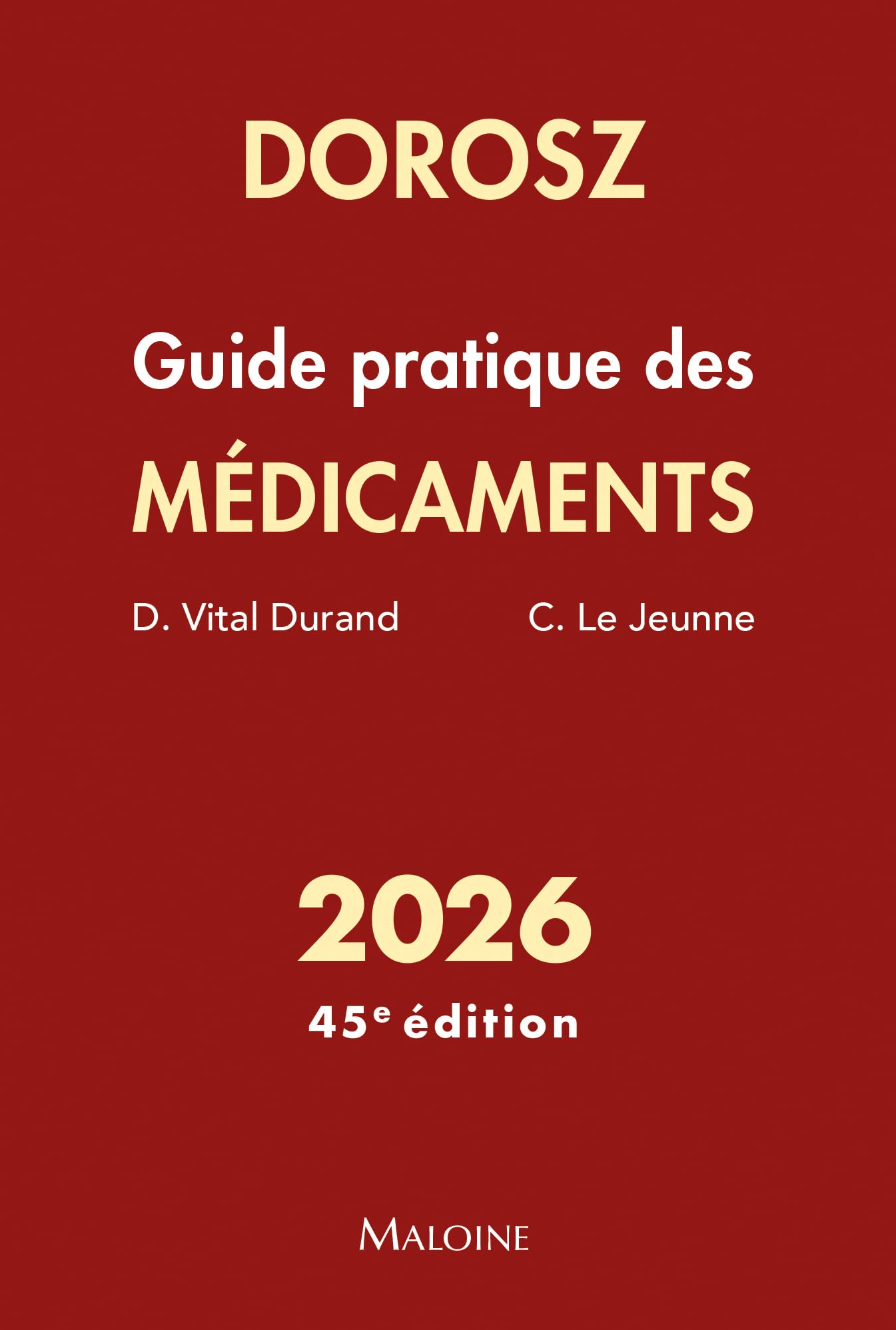 Guide pratique des médicaments : 2026