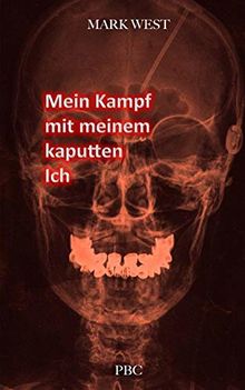 Mein Kampf mit meinem kaputten Ich (Seelenlos, Band 1)
