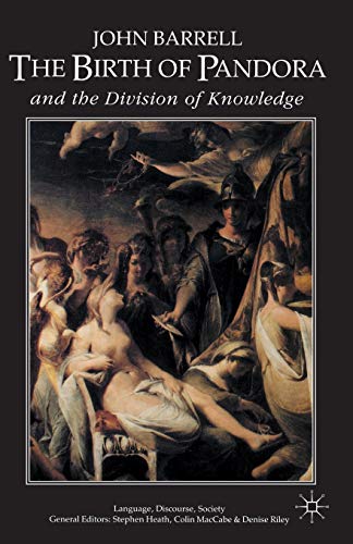 The Birth of Pandora: and the Division of Knowledge (Language, Discourse, Society)