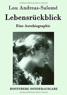 Lebensrückblick: Eine Autobiographie