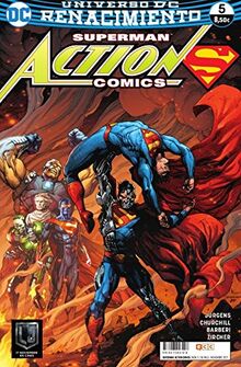 Superman: Action Comics núm. 05 (Renacimiento)