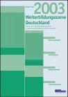 Weiterbildungsszene Deutschland 2003