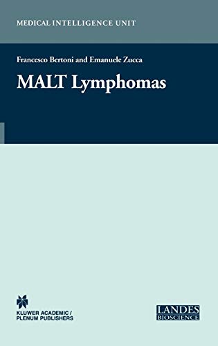 MALT Lymphomas (Medical Intelligence Unit)