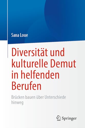 Diversität und kulturelle Demut in helfenden Berufen: Brücken bauen über Unterschiede hinweg
