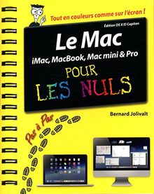 Le Mac avec OS X El Capitan pour les nuls : iMac, MacBook, Mac mini & Pro : pas à pas