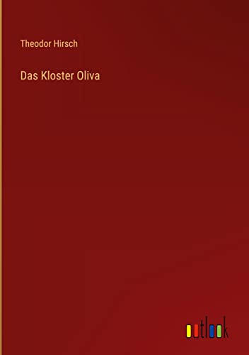 Das Kloster Oliva